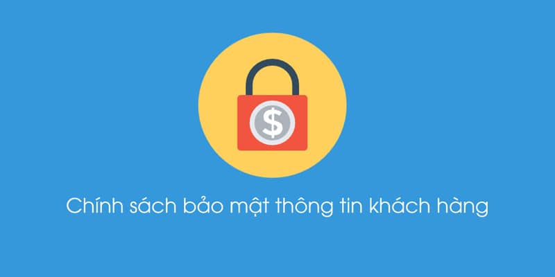 Đảm bảo an toàn bảo mật cho khách hàng